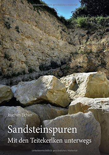 Sandsteinspuren: Mit den Teitekerlken unterwegs