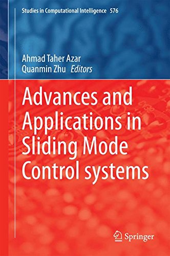 Advances and Applications in Sliding Mode Control systems (Studies in Computational Intelligence)
