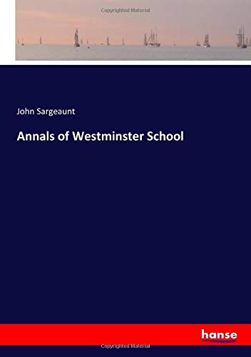 Annals of Westminster School