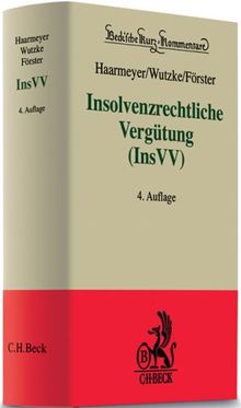 Insolvenzrechtliche Vergütung (InsVV)