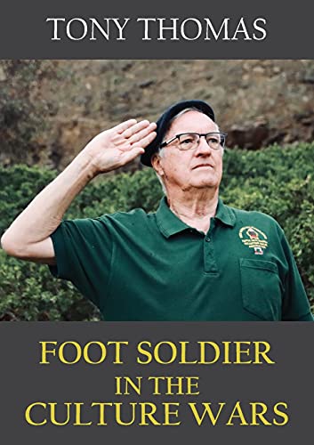FOOT SOLDIER IN THE CULTURE WARS