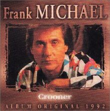 Crooner de Frank Michael | CD | état bon