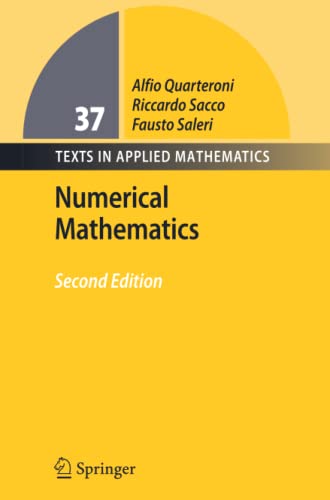 Numerical Mathematics (Texts in Applied Mathematics, Band 37)