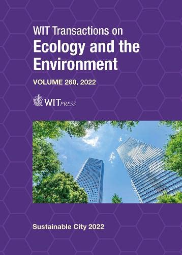 The Sustainable City XVI (Wit Transactions on Ecology and the Environment, 260, Band 260)