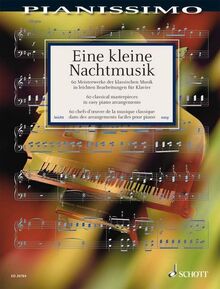 Eine kleine Nachtmusik: 60 Meisterwerke der klassischen Musik. Klavier. (Pianissimo)