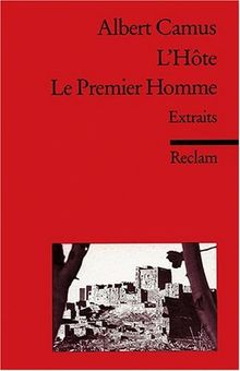 L'Hôte. Le Premier Homme: (Fremdsprachentexte)