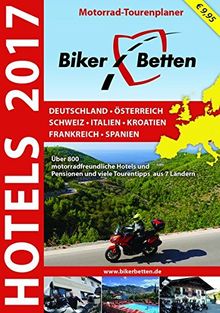 Bikerbetten Hotels 2017: Motorrad Tourenplaner