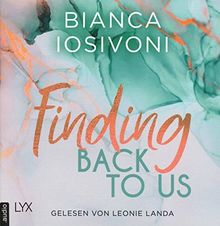 Finding Back to Us (Was auch immer geschieht, Band 1)