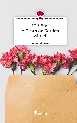 A Death on Garden Street. Life is a Story - story.one