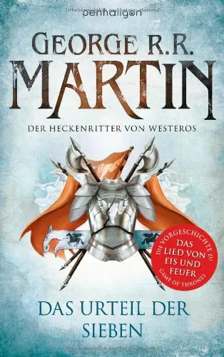 Der Heckenritter von Westeros. Das Urteil der Sieben