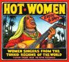 Hot Women-Women Singers from the Torrid Regions of
