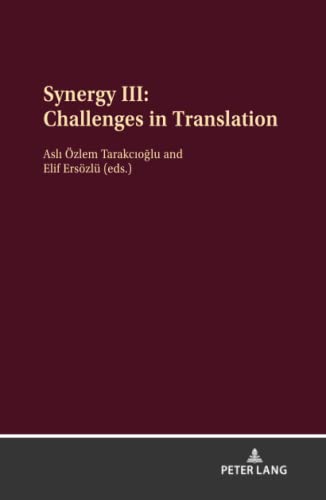 Synergy III: Challenges in Translation (Synergy, 3)