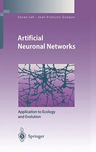 Artificial Neuronal Networks: Application to Ecology and Evolution (Environmental Science and Engineering)