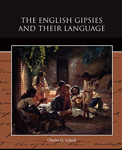 The English Gipsies and Their Language