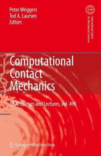 Computational Contact Mechanics (CISM International Centre for Mechanical Sciences)
