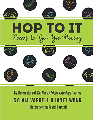 HOP TO IT: Poems to Get You Moving