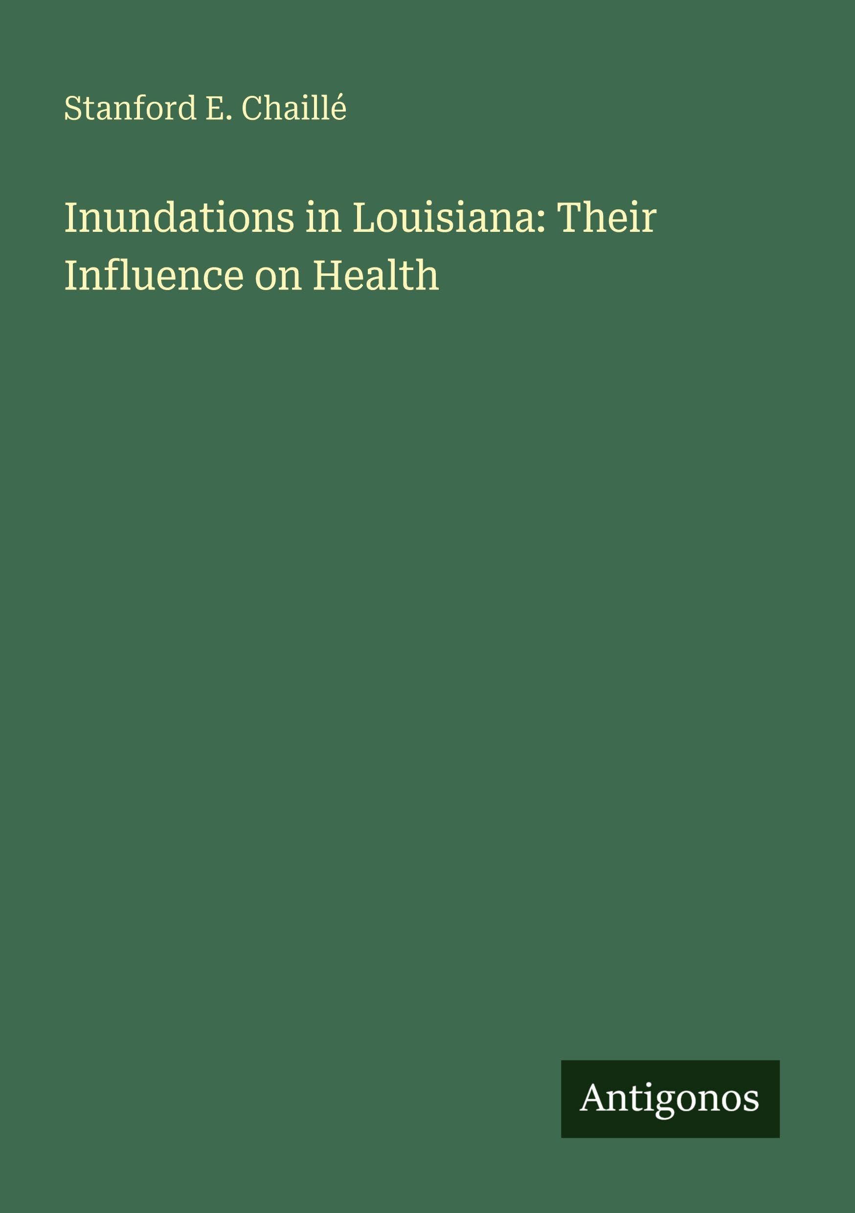 Inundations in Louisiana: Their Influence on Health