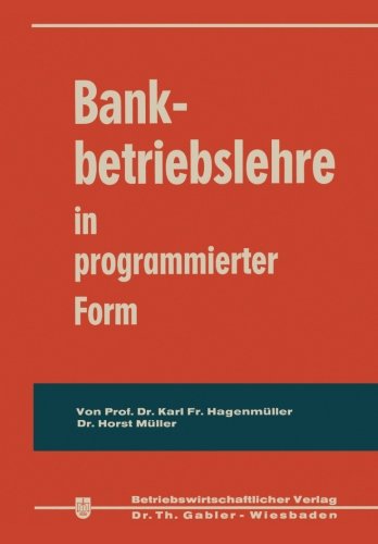 Bankbetriebslehre in programmierter Form