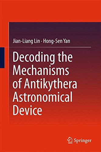 Decoding the Mechanisms of Antikythera Astronomical Device