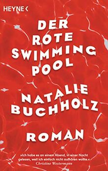 Der rote Swimmingpool: Roman