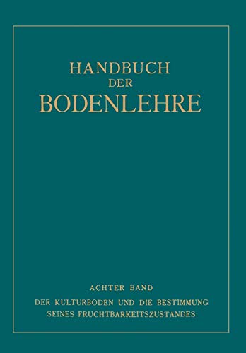 Der Kulturboden und die Bestimmung Seines Fruchtbarkeitsƶustandes