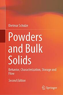 Powders and Bulk Solids: Behavior, Characterization, Storage and Flow