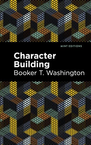Character Building (Mint Editions―Black Narratives)