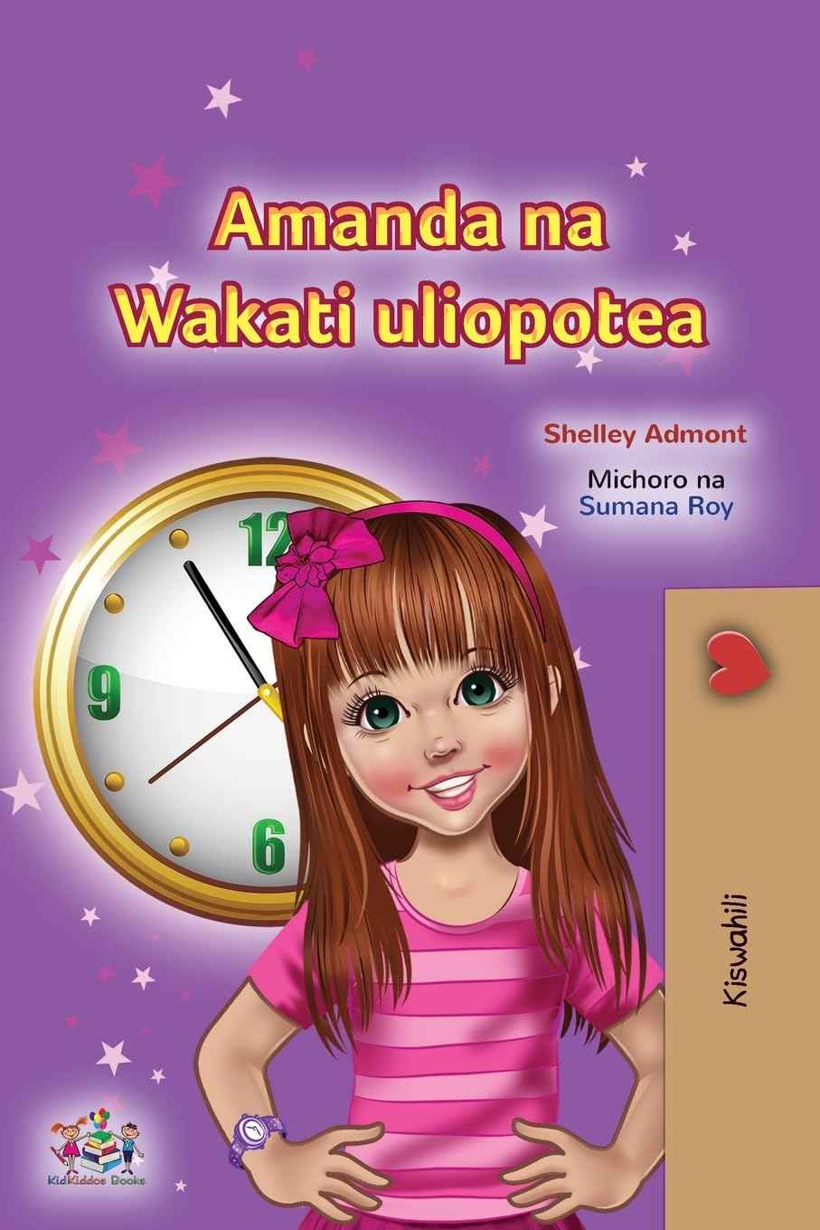 Amanda and the Lost Time (Swahili Children's Book) (Swahili Bedtime Collection)