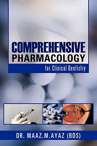 Comprehensive Pharmacology: for Clinical Dentistry