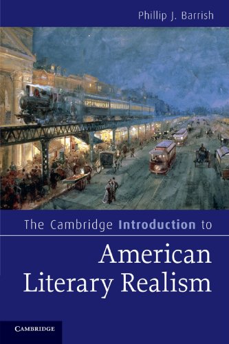 The Cambridge Introduction to American Literary Realism (Cambridge Introductions to Literature)