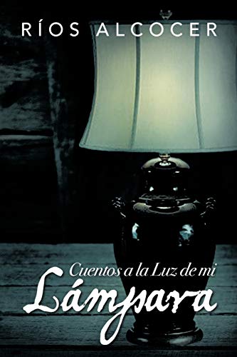 Cuentos a la luz de mi lámpara