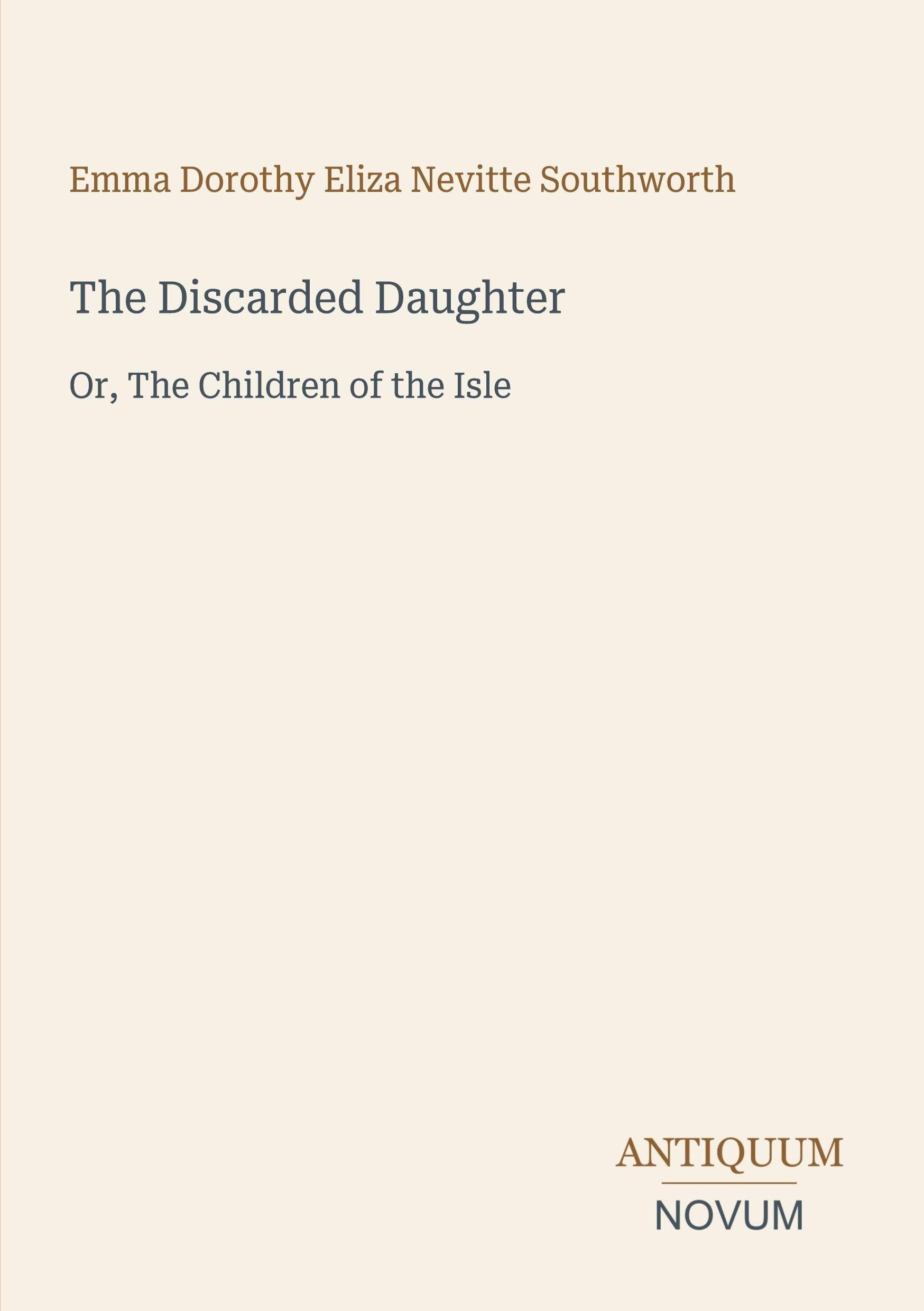 The Discarded Daughter