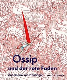 Ossip und der rote Faden