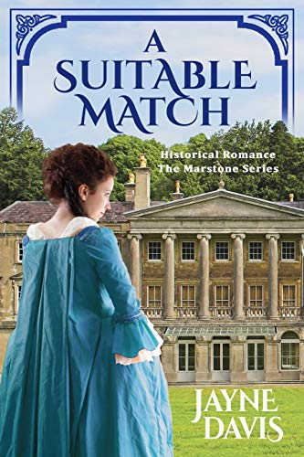 A Suitable Match: Historical Romance (The Marstone Series, Band 2)