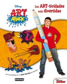 ARTividades divertidas: Las manualidades de tu serie favorita de televisión (Art Attack / Juega y crea)