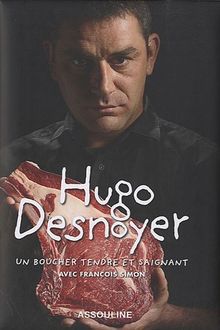 Un boucher tendre et saignant