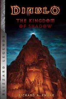 Diablo: The Kingdom of Shadow (Diablo: Blizzard Legends)