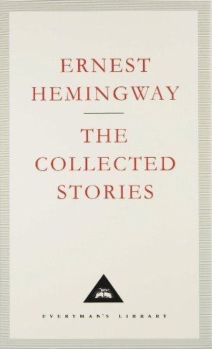 Everymans Library CLASSICS   Collected Stories - Ernest Hemingway Gebunden