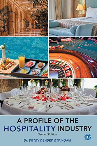 A Profile of the Hospitality Industry, Second Edition (Issn)