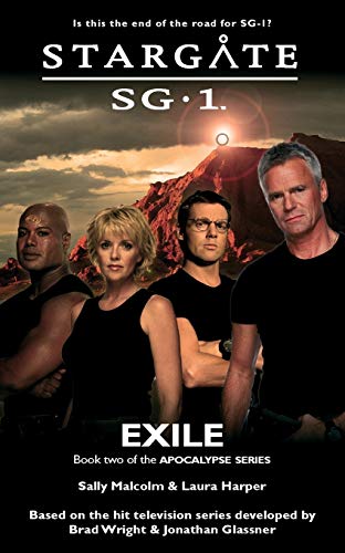 Laura Harper Stargate Sg-1 Exile (Apocalypse Book 2)
