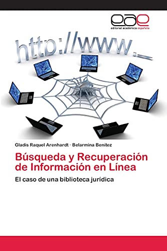 Búsqueda y Recuperación de Información en Línea: El caso de una biblioteca jurídica