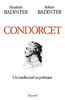 Condorcet : un intellectuel en politique, 1743-1794