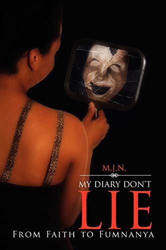 My Diary Don't Lie: From Faith to Fumnanya