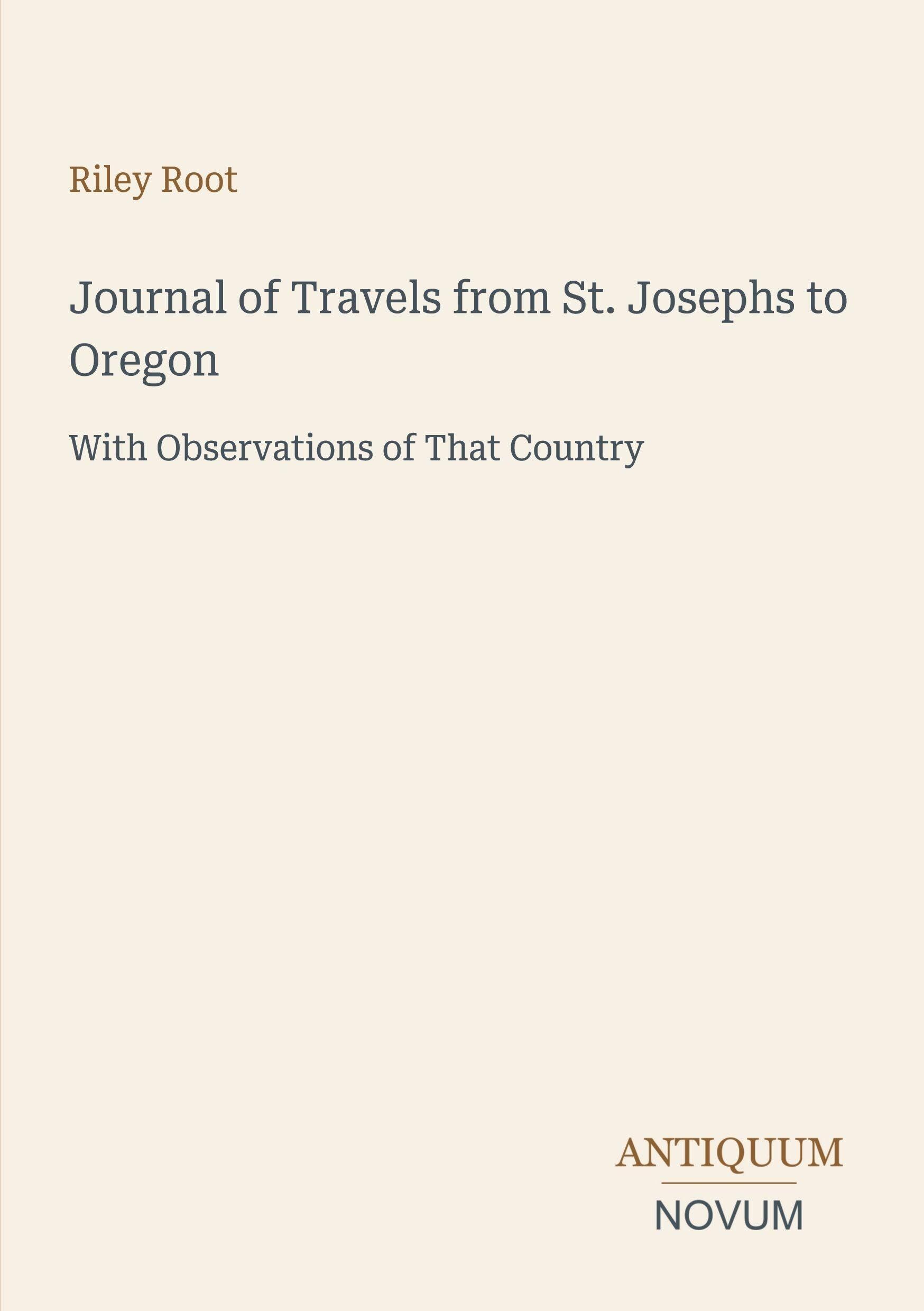 Journal of Travels from St. Josephs to Oregon