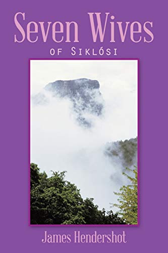 Seven Wives: of Siklósi