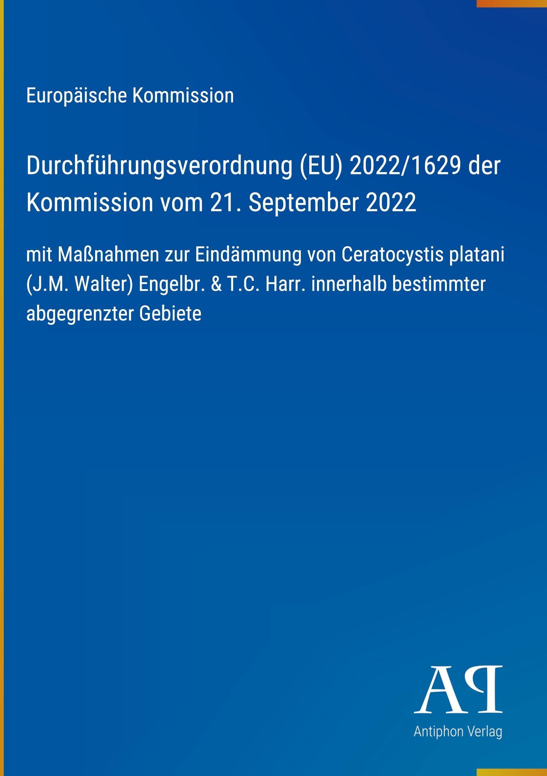 Durchführungsverordnung (EU) 2022/1629 der Kommission vom 21. September 2022
