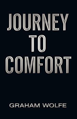 Journey to Comfort