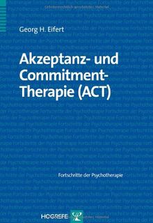 Akzeptanz- und Commitment-Therapie (ACT)