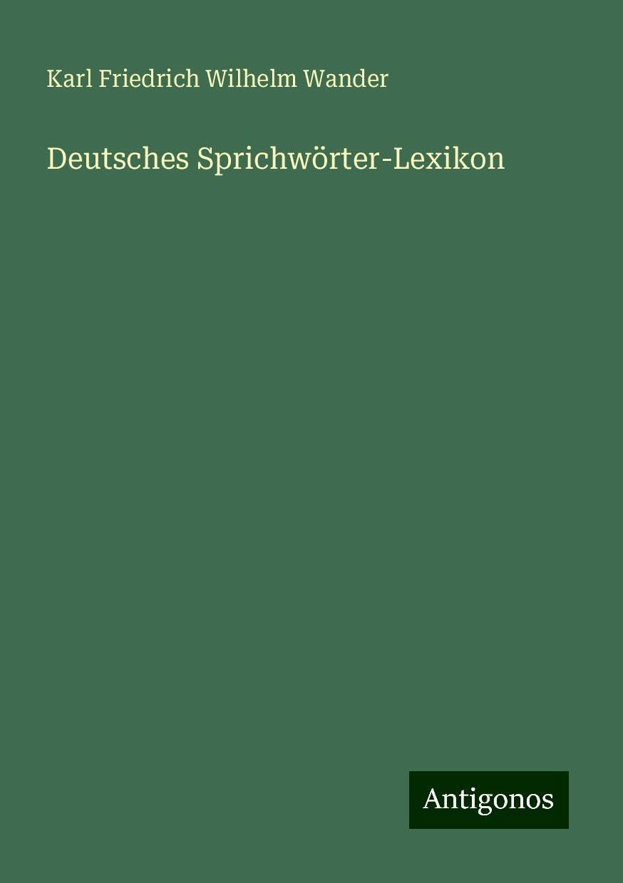 Deutsches Sprichwörter-Lexikon