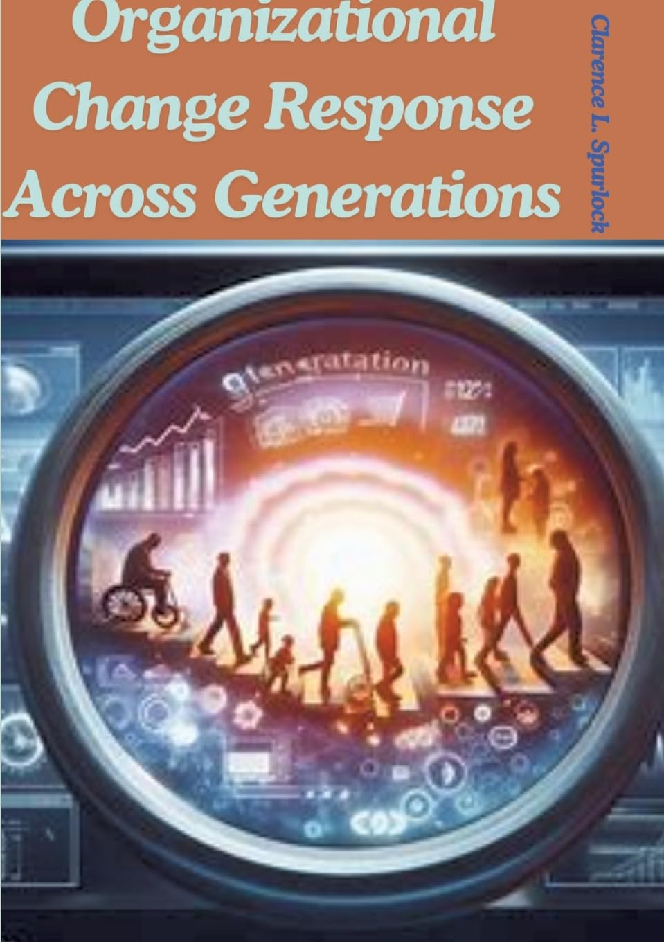 Organizational Change Response Across Generations: DE